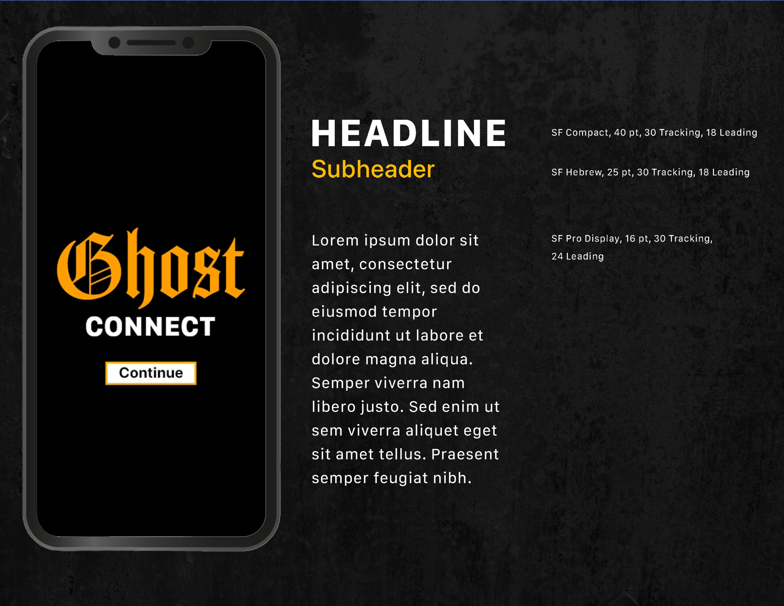Typography-Study Ghost Connect type study with headline, sub-header, and body copy presented with size, letter spacing, and leading.